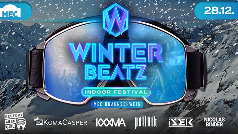 „WINTER BEATZ“ Indoor Festival in Braunschweig
