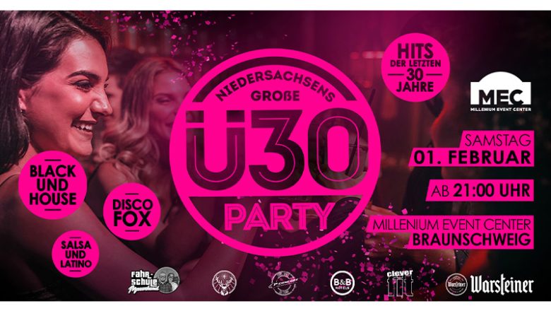 Braunschweig feiert am 01.02. wieder die original Ü30 Party auf 4 Dancefloors im MEC