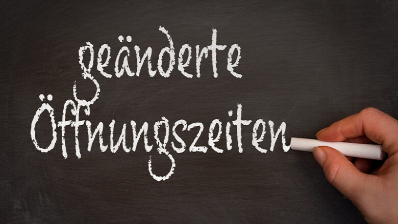 Geänderte Öffnungszeiten und Markttage um die Feiertage