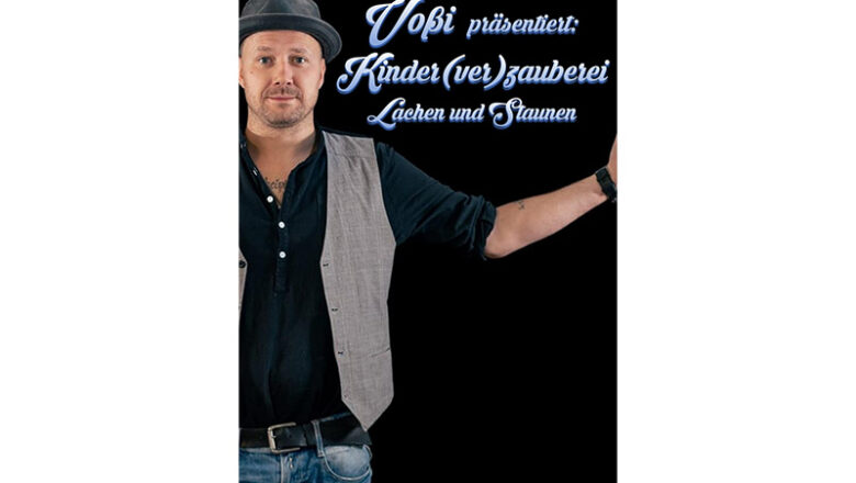 Kinderzauberei: Lachen und Staunen mit Voßi