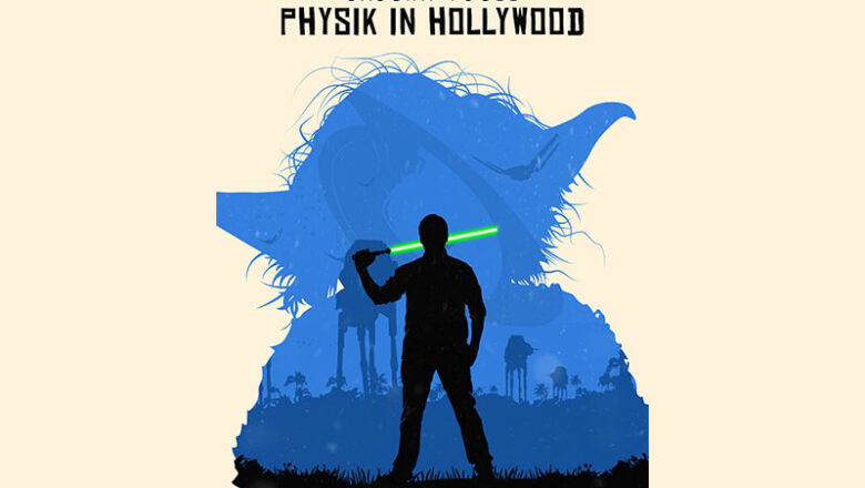 Physik in Hollywood zu Gast im Haus der Wissenschaft
